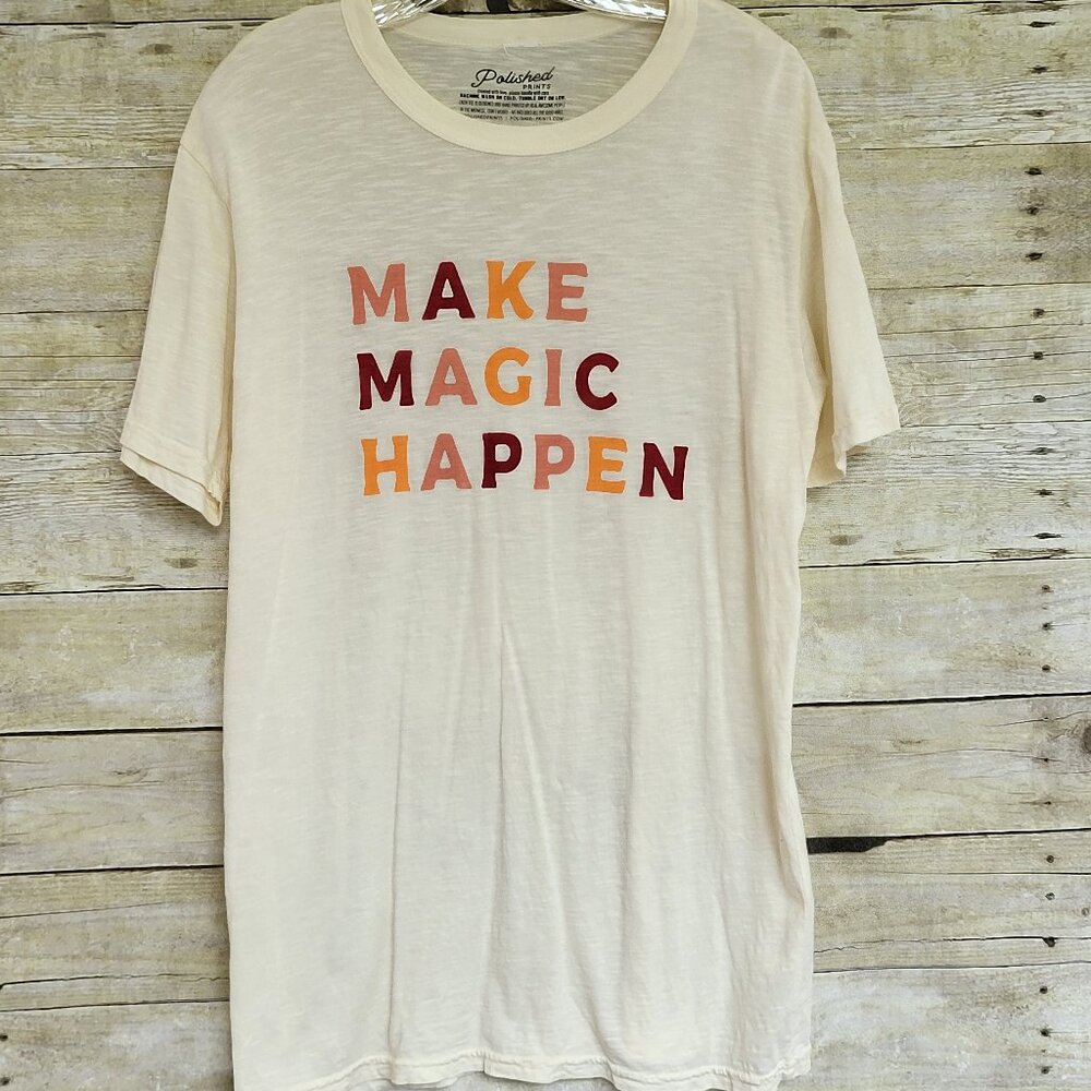Polished Prints 'Make Magic Happen' Heathered Ivory T-Shirt Medium Made in USA
